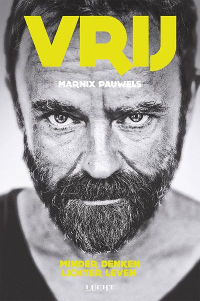 Minder denken en lichter leven met Marnix Pauwels