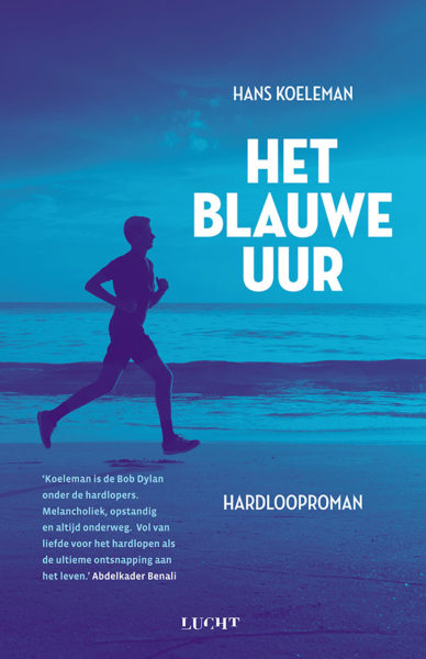 Het blauwe uur: de ultieme hardlooproman