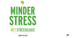 Minder stress met stressologie Jurgen Spelbos