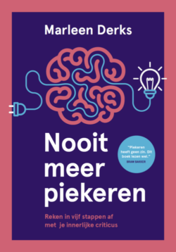 Nooit meer piekeren Marleen Derks