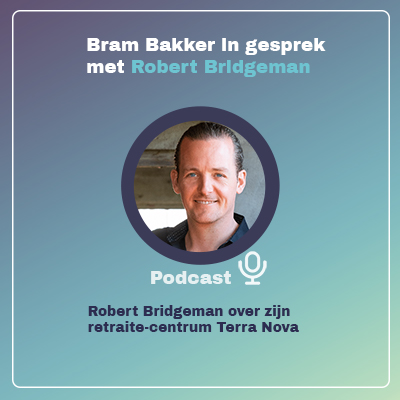Robert Bridgeman podcast Bram Bakker