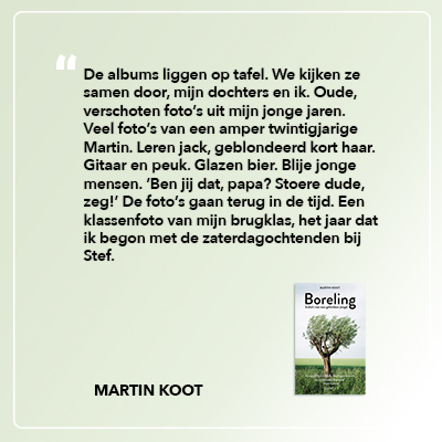 Boreling door Martin Koot quote