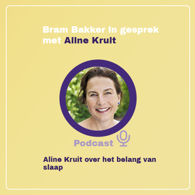 Slapen is niets doen Aline Kruit podcast Bram Bakker