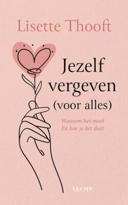 Jezelf vergeven Lisette Thooft