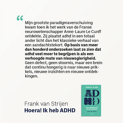 Hoera ik heb ADHD Frank van Strijen