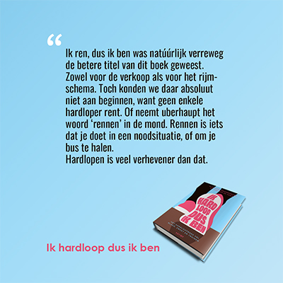 Ik hardloop dus ik ben Alexander Brandenburg Jaap van de Venis quote1 sm Ik hardloop dus ik ben Alexander Brandenburg Jaap van de Venis